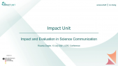 thumbnail of medium Impact Unit - Impact and Evaluation in Science Communication