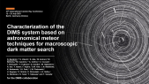 thumbnail of medium Characterization of the DIMS system based on astronomical meteor techniques for macroscopic dark matter search