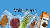 thumbnail of medium Vakuum begreifen: Das Vakuumieren